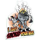 Sticker Just Smoked Your Ass 8,5 x 7 cm Decal 